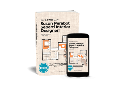 [Ebook] DIY & PANDUAN SUSUN PERABOT SEPERTI INTERIOR DESIGNER