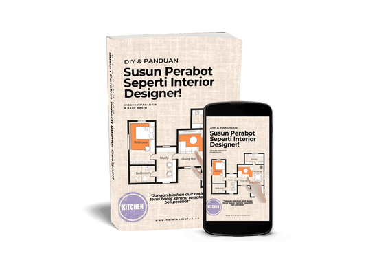 [Ebook] DIY & PANDUAN SUSUN PERABOT SEPERTI INTERIOR DESIGNER