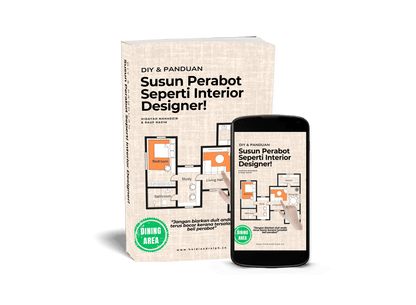 [Ebook] DIY & PANDUAN SUSUN PERABOT SEPERTI INTERIOR DESIGNER
