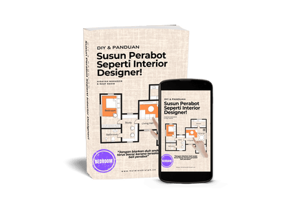 [Ebook] DIY & PANDUAN SUSUN PERABOT SEPERTI INTERIOR DESIGNER