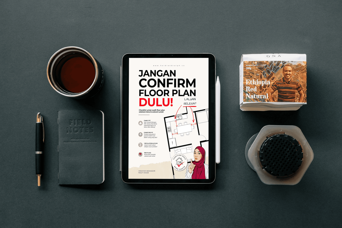 [Ebook] JANGAN CONFIRM FLOOR PLAN DULU! (Checklist untuk semak floor plan rumah anda sebelum confirm dengan contractor)
