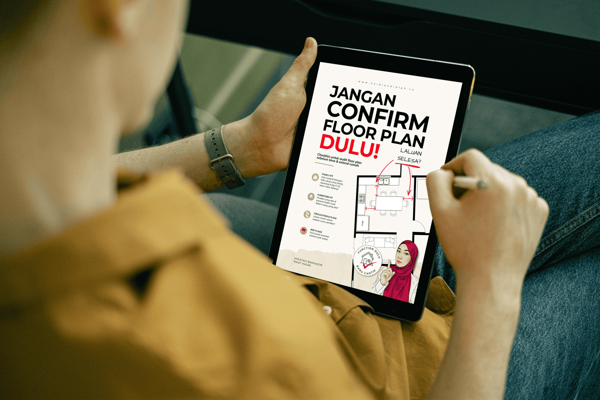 [Ebook] JANGAN CONFIRM FLOOR PLAN DULU! (Checklist untuk semak floor plan rumah anda sebelum confirm dengan contractor)