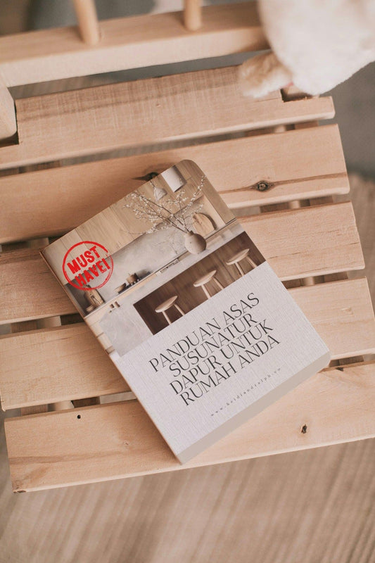 [Ebook] PANDUAN ASAS SUSUNATUR DAPUR UNTUK RUMAH ANDA